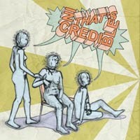 That’s Incredible – Self Titled 7″